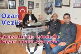 Genç İşadamı Ozan Vezir, İş ve Siyaset Hayatında Başarıya Koşuyor