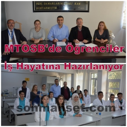MTOSB'de Öğrenciler İş Hayatına Hazırlanıyor  