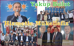 Yakup Bulut,Milletvekili A.Adaylığını Açıkladı