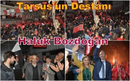 Tarsus Destanını Haluk Bozdoğan’la Yazdı