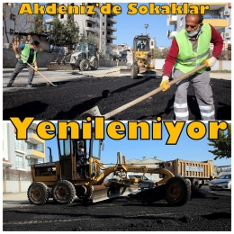 Akdeniz Belediyesi Sokakları Yeniliyor