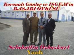 Koronalı Günler ve İŞGEM’in Başarı Öyküsü