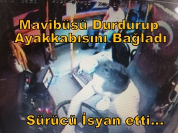 Halk Otobüsünü Durdurup Ayakkabısını Bağlayıp Gitti 