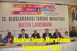 Başkan Seçer Tarsus Maratonu Lansmanını Tarsus'ta Yaptı
