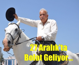 Mehmet Bolat 27 Aralık’ta Kırat’la Kurtuluş Etkinliklerine Katılacak