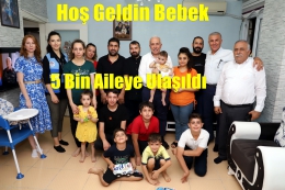 AKDENİZ'de Hoş Geldin Bebek Projesi 5 Bin Aileye Ulaştı