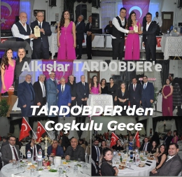 TARDOBDER’in Tarsus’un Kurtuluşunun 101. Yılı Kutlama Gecesi Coşkulu Geçti