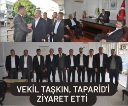 Taşkın ve AK Parti Heyeti TAPARİD'i Ziyaret Etti
