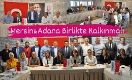 Çukurova SİFED:Adana&Mersin Birlikte Kalkınmalı