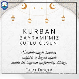 MESOB BAŞKANI TALAT DİNÇER, KURBAN BAYRAMI TEBRİĞİ