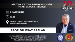 Akademi Derneği&MGC'nin 10 Kasım Etkinliği Tarsus TSO'da