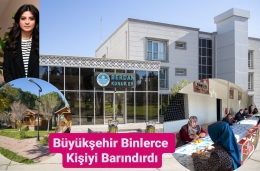 MERSİN BÜYÜKŞEHİR, 7 BİN 500 DEPREMZEDEYE BARINMA ALANI SAĞLADI