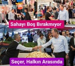 Başkan Seçer, Halkın İçinden Çıkmıyor