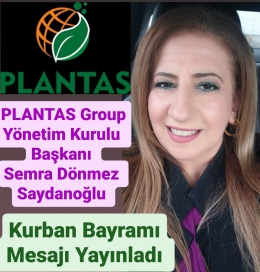 Plantas Group Yönetim Kurulu Başkanı Saydanoğlu Bayram Tebriği