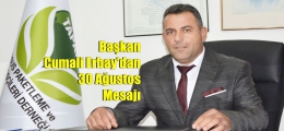 Başkan Cumali Erbay’dan, 30 Ağustos Zafer Bayramı mesajı