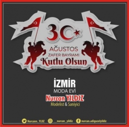 İzmir Modaevi Sahibi Nurcan Yıldız 30 Ağustos Kutlaması
