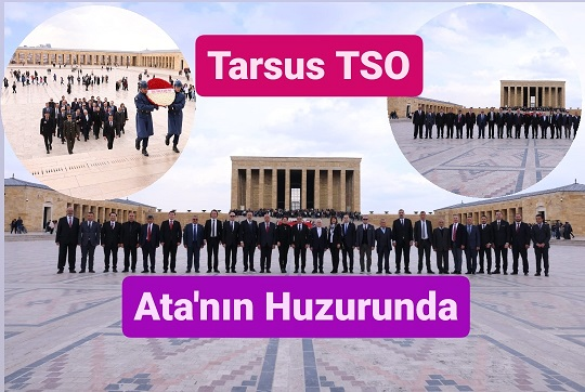 Tarsus TSO Heyeti Anıtkabir'de Ata'nın Huzurunda