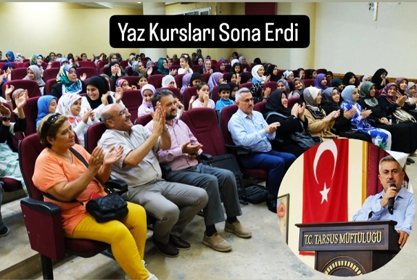 Tarsus’ta Yaz Kur’an Kurslarından 10 bin öğrenci yararlandı