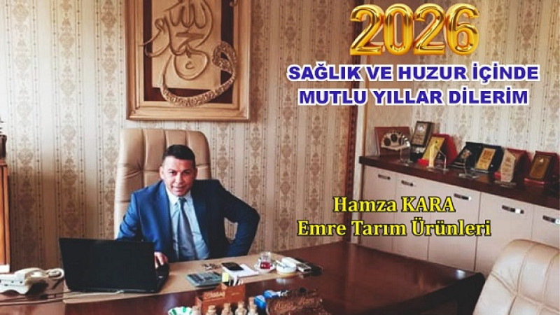 EMRE Tarım Ürünleri HAMZA KARA Yeni Yıl Tebriği