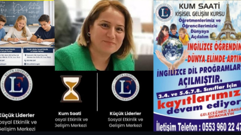 Geleceğin Liderlerinin Yetiştirildiği Küçük Liderler ve Kum Saatinde Erken Kayıt Avantajı