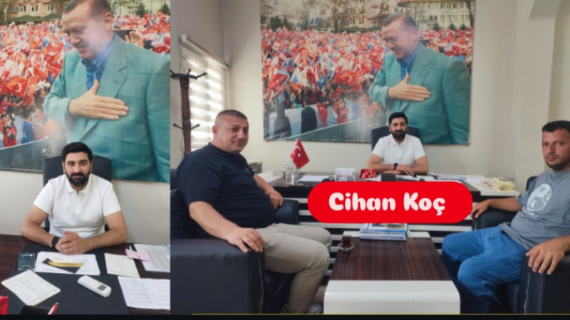 AK Parti'nin Genç Yüzü Cihan Koç'tan Yoğun Mesai