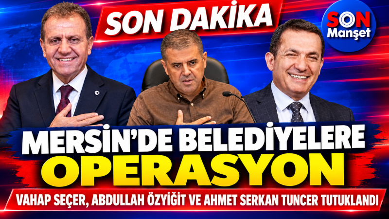 Seçer, Özyiğit ve Tuncer Tutuklandı