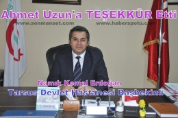 Tarsus Devlet Hastanesi Başhekimi, Milletvekili Uzun'un Desteğine Teşekkür Etti