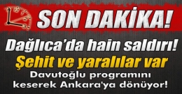 ASKERLERİMİZE HAİN SALDIRI