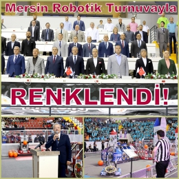 Mersin Robotik Turnuvası Başladı