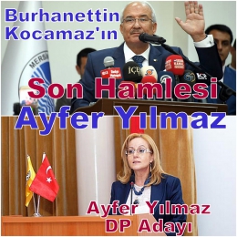 Kocamaz Açıkladı: Mersin DP'nin Mersin Adayı Ayfer Yılmaz