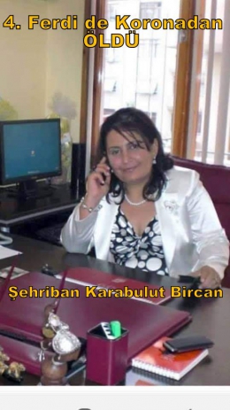 Tarsuslu Karabulut Ailesi’nin 4. Ferdi de Koronaya yenik düştü