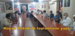 Hasan Podak ve Yönetimi İlk Toplantısını Yaptı