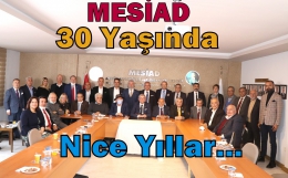 MESİAD 30. Yaşını Törenle Kutladı