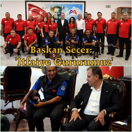 Başkan Seçer, İtfaiyecileri Kabul Etti