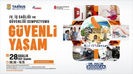 Tarsus Belediyesi 4. İş Sağlığı ve Güvenliği Sempozyumu 28 Aralık'ta