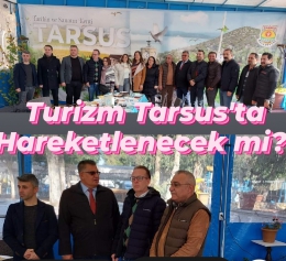 Turizm İşbirliği Derneği, Tarsus’u Dünyaya Açmayı Hedefliyor