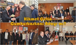 Hikmet Çetin CHP Tarsus Örgütünü Ziyaret Etti