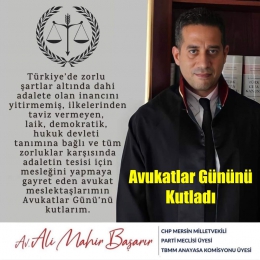 Mahir Başarır, Avukatlar Gününü Kutladı