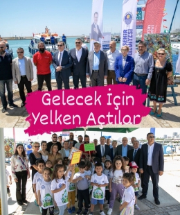 Gelecek İçin Yelken Açtılar, Mersin'de Mola Verdiler