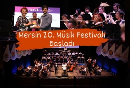 Büyükşehir Ana Sponsorluğunda Mersin 20. Müzik Festivali Başladı