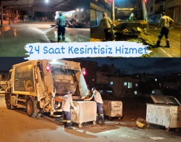 AKDENİZ'de 24 Saat Kesintisiz Temizlik Hizmeti
