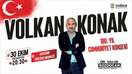 Tarsuslular, Cumhuriyet Coşkusunu Volkan Konak'la Kutlayacak