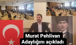 Murat Pehlivan Ziraat Odası Başkanlığına Adaylığını Açıkladı