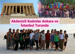 AKDENİZLİ Kadınlar Ankara ve Gaziantep Turunda