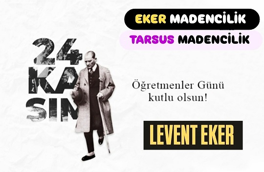 İş İnsanı Levent Eker, Öğretmenler Gününü Kutladı
