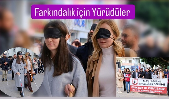 Tarsus'ta Farkındalık Yaratmak İçin Yürüdüler