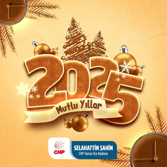CHP İlçe Başkanı Selahattin Şahin'den Yeni Yıl Mesajı