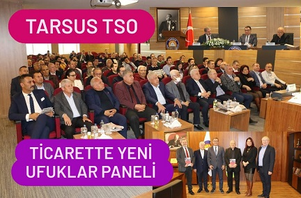 Tarsus TSO’da ekonomi mercek altına alındı