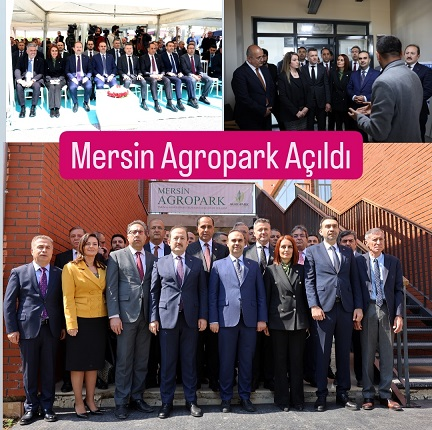 Türkiye'nin İlk Tarım AGROPARK'ı Tarsus'ta Açıldı