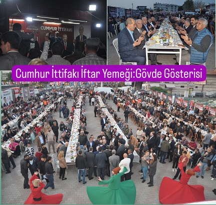 Tarsus’ta Cumhur İttifakı’nın İftar Yemeği’nde Gövde Gösterisi